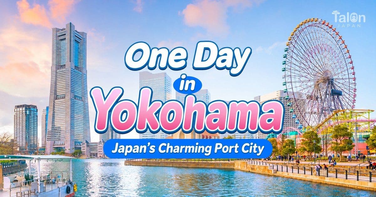 Yokohama in a Day: A Charming Japanese Port City Trip Plan