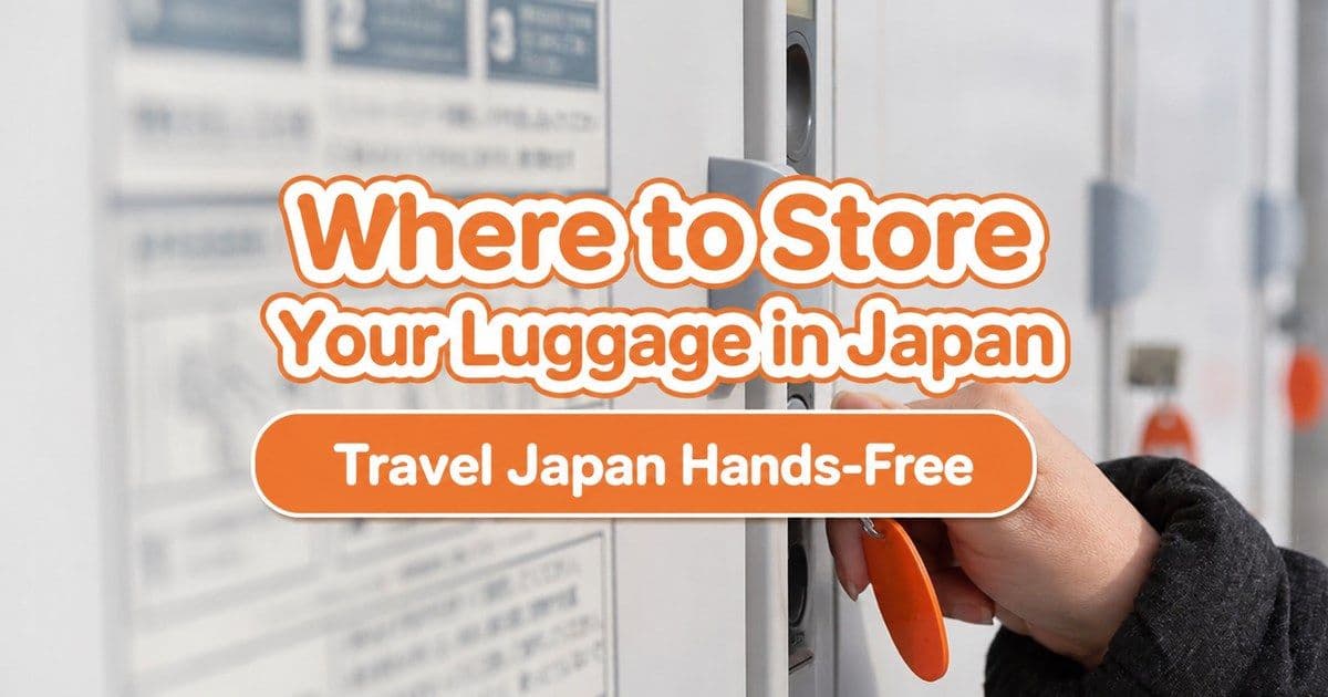 Where Can You Store Luggage? Travel Japan Comfortably Without Worrying About Your Bags
