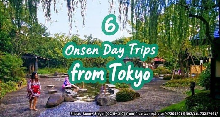 6 Onsen Day Trips from Tokyo