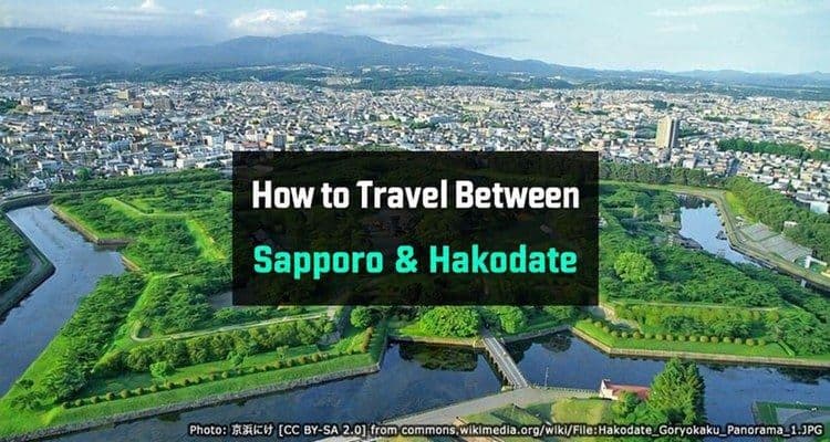 How to Travel from Sapporo to Hakodate